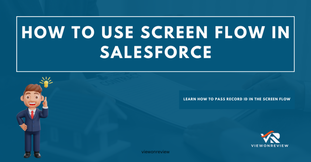 How To Use Screen Flow In Salesforce